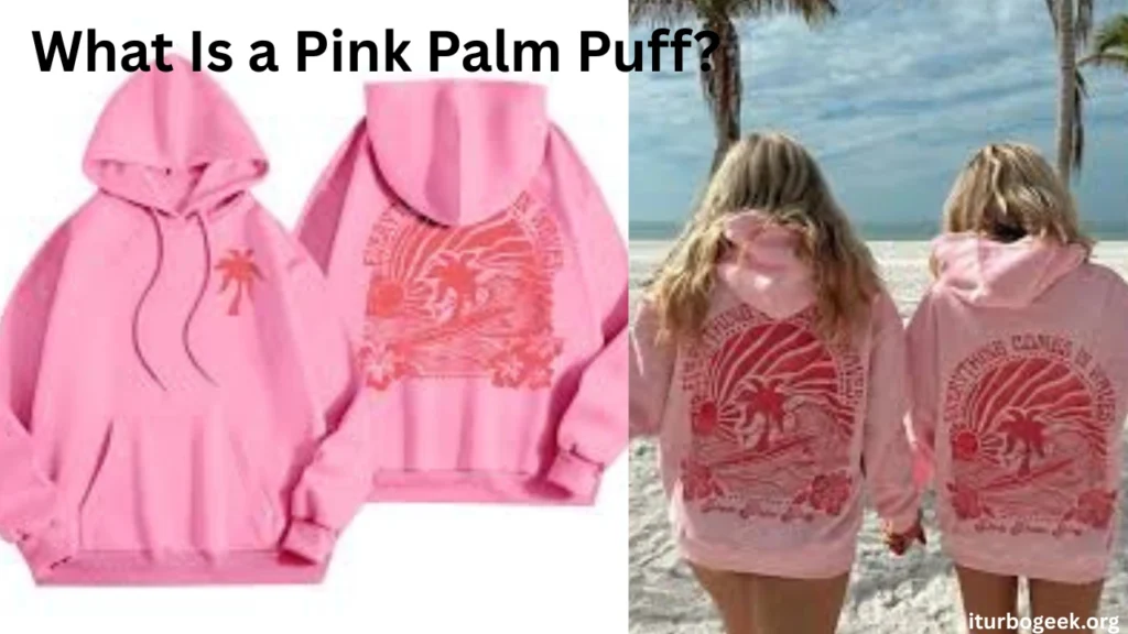 What Is a Pink Palm Puff