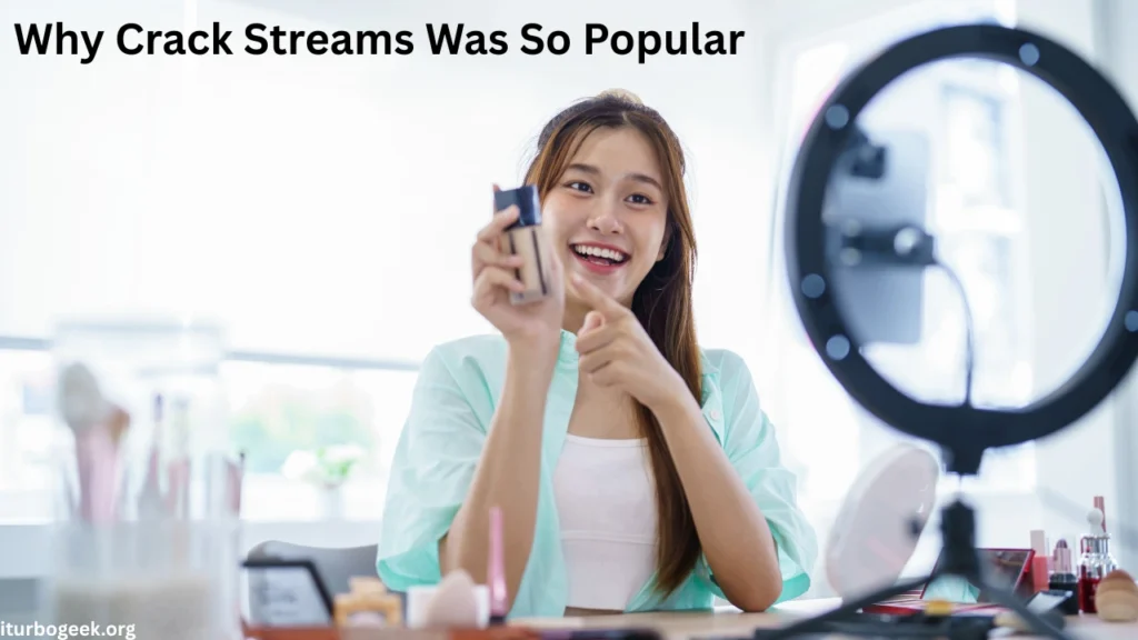 Why Crack Streams Was So Popular